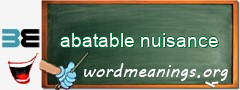 WordMeaning blackboard for abatable nuisance